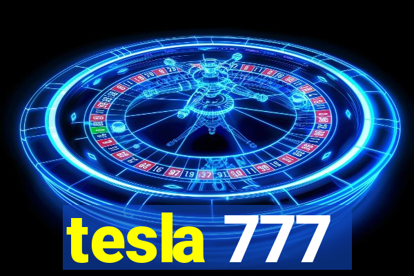 tesla 777